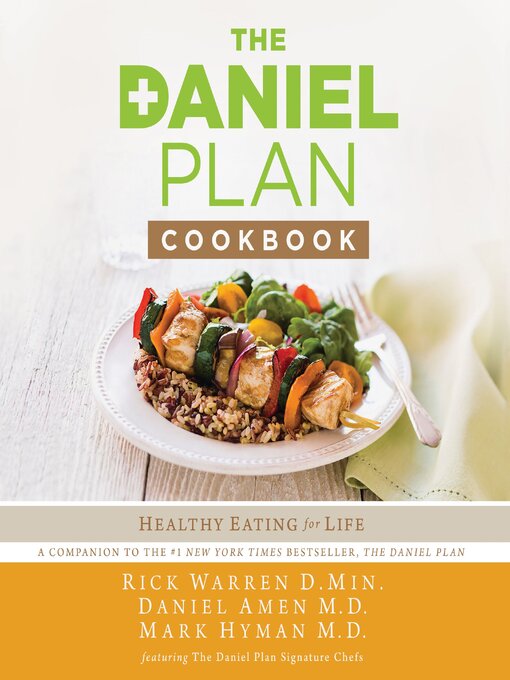 Rick Warren创作的The Daniel Plan Cookbook作品的详细信息 - 可供借阅